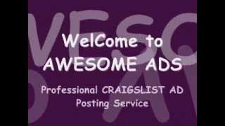 CRAIGSLIST Ad Posting Service AWESOME ADS