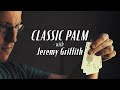 Learn How to PALM With Jeremy Griffith - TUTORIAL
