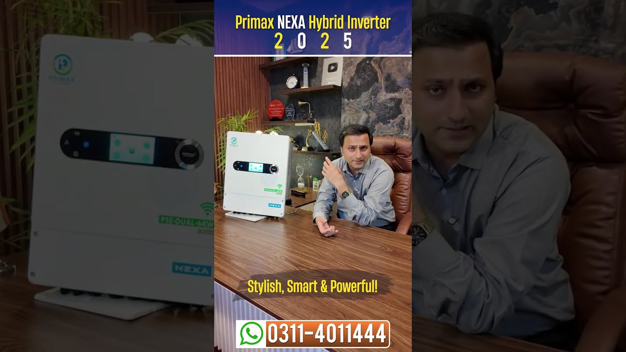 Next-Level Design! 🇵🇰 Primax NEXA Hybrid Inverter 6KW (2025 Model)