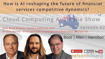 Ep 62 #Australia Show Featuring Dr Kirk Borne Nelson Hilliard #CloudComputing with David Linthicum