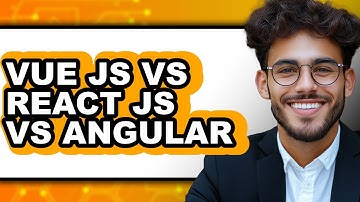 Vue JS vs React JS vs Angular - 2025 Comparison