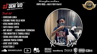 Dj Wong Dusun Remix L Goresan Luka X Satu Rasa Cinta Spesial Request Riduan Erjet Vvip