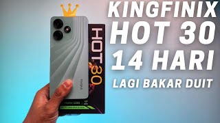 KINGFINIX BAKAR DUIT REVIEW INFINIX HOT 30 SETELAH 14 HARI