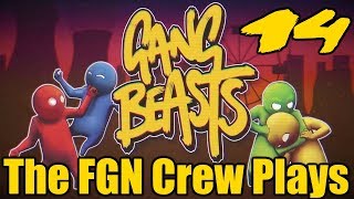 The FGN Crew Plays: Gang Beasts #14 - It's Chilly in Here (PC)