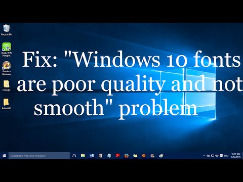 How to fix  quot Windows 10 fonts are poor quality and not smooth quot 