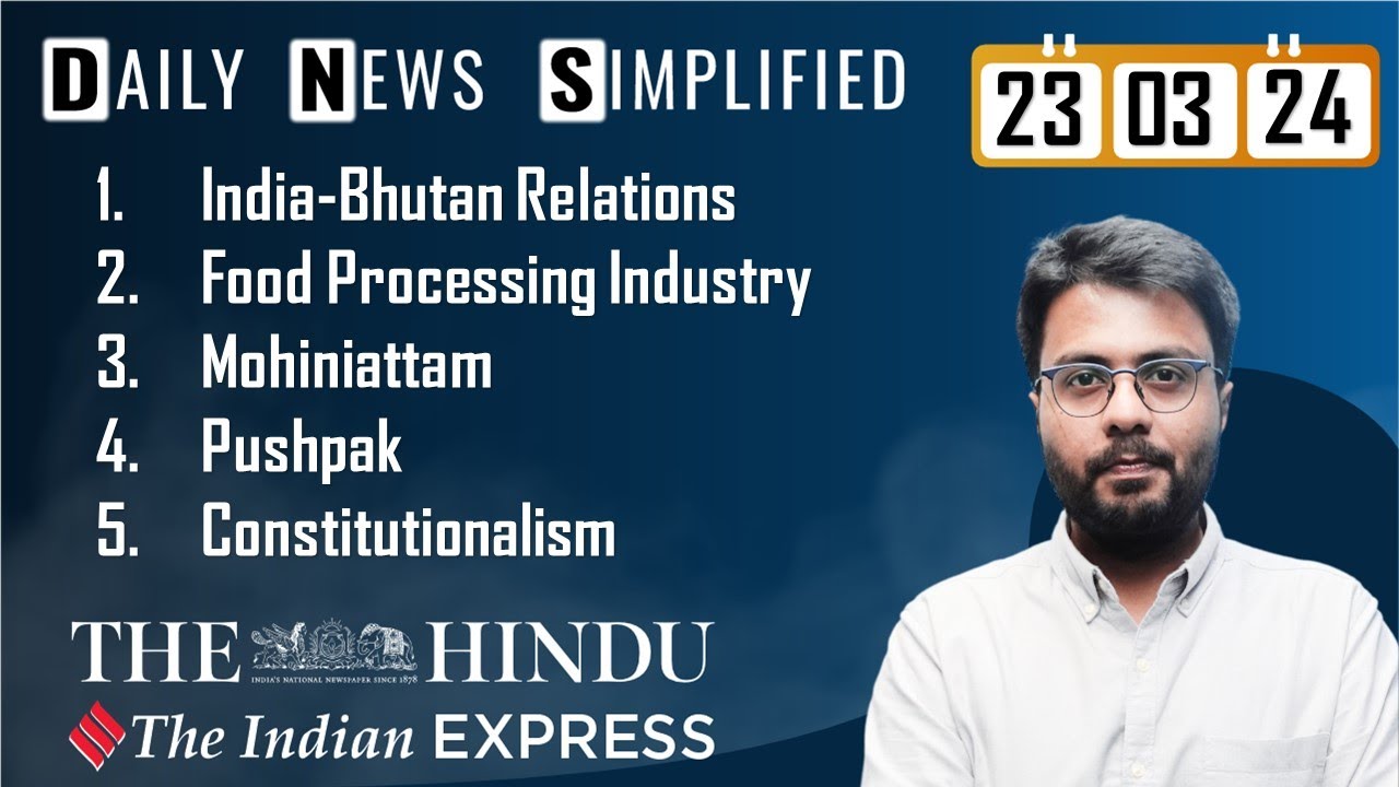 The Hindu & The Indian Express Analysis | 23 March, 2024 | Daily ...
