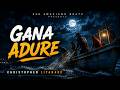 Christopher Liyanage - Gana Adure