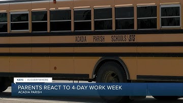 Parents react to Four-Day work week for Acadia Parish Schools