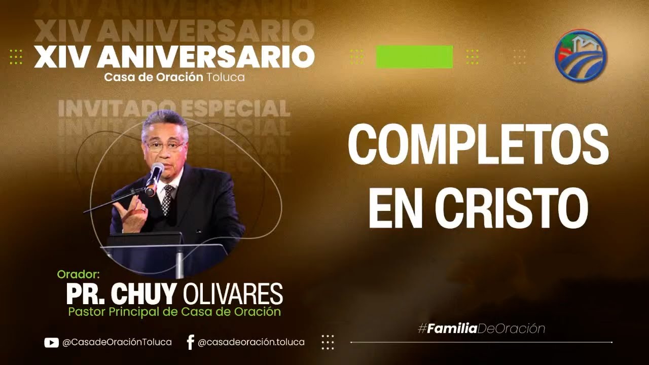 Chuy Olivares - Completos en Cristo
