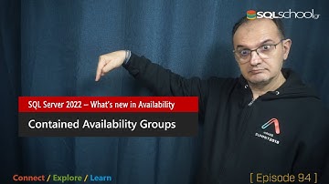 Contained Availability Groups - SQL Server 2022 - What
