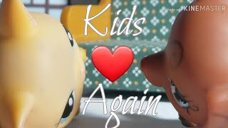 LPS MV - Kids again - Artist vs Poet [ for my friend]