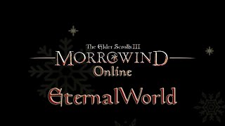 Стрим Morrowind Online ► Eternal World. Часть 25