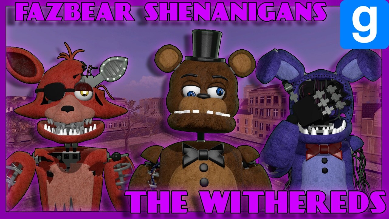 THE WITHEREDS | FAZBEAR SHENANIGANS | EPISODDE 2 | GMOD FNAF