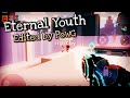 Eternal youth  edited by powg