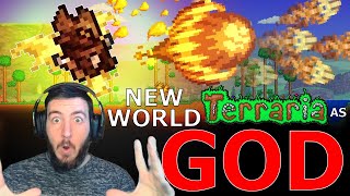 What happens If you start as a GOD in Terraria?