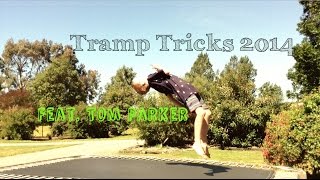 Trampoline Tricks 2014 | Tom Parker