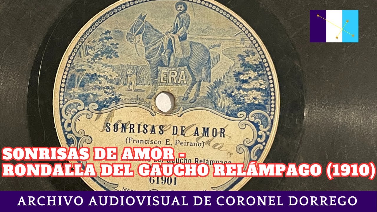 Sonrisas de amor - Rondalla del gaucho relámpago (1910)