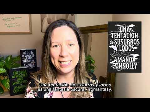 Amanda Connolly presenta Una tentación de susurros y lobos 🐺