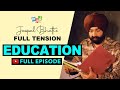 Education full episode  full tension  jaspal bhattis comedy show