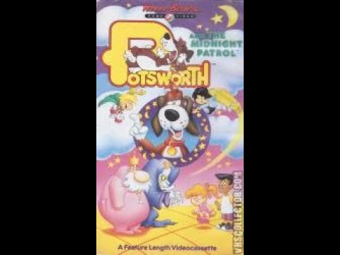 Potsworth And The Midnight Patrol (Full 1991 Hanna-Barbera Home Video VHS)