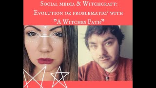 Social Media Witchcraft & Tik tok - Evolution or Problematic? Interview with 