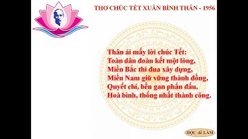 Thơ Chúc Tết Xuân Bính Thân - Năm 1956 của Bác Hồ