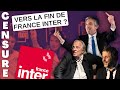 France inter  la radio qui dgnre  meurice censure prpucegate