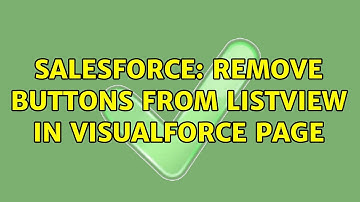Salesforce: Remove buttons from Listview in VisualForce Page (3 Solutions!!)