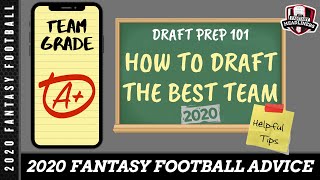 Fantasy Football 2020 Draft Day Advice  - How To Draft the Best Team - Tips and Tricks