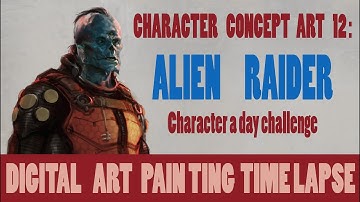 Digital Art Painting [Time Lapse]-Character Concept Art Design-12- Alien Raider