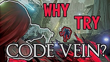 You Should Try Code Vein In 2024