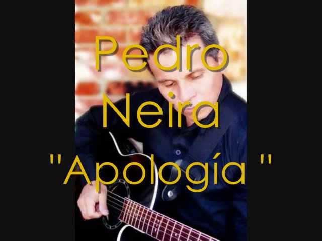 Pedro Neira - Apologia en La Menor