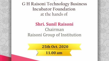 Inauguration of G H Raisoni Technology Business Incubator Foundation (GHRTBIF)