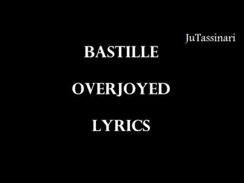 Overjoyed - Bastille - Lyrics