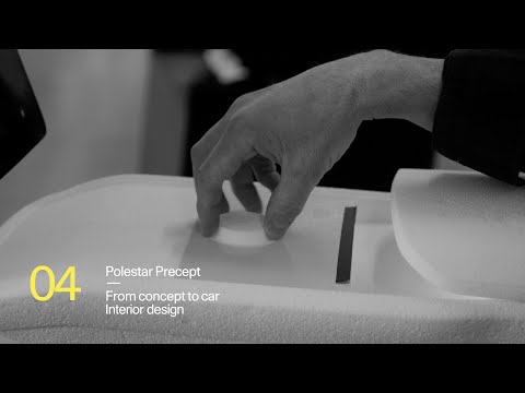 Polestar Precept: From Concept to Car | Episode 4: Interior Design