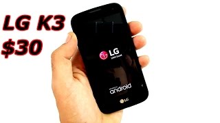 LG K3 Unboxing: A $30 Dollar Android!