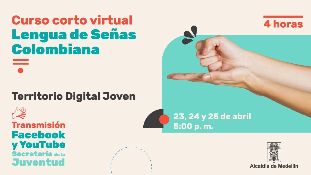 🤟🏻 Curso corto virtual de Lengua de Señas Colombiana - SESIÓN 1. #TerritorioDigitalJoven 🙌🏻