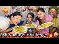 Spicy maggi challenge       