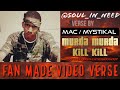 Fan Made Video 4 4 22 Mac Mystikal Murda Murda Kill Kill Silent Assassin Soul In Need mp3