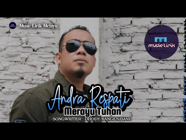 Andra Respati - Merayu Tuhan [ LIRIK ] class=