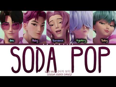Saja Boys (사자 보이즈) 'Soda Pop' Lyrics (Kpop Demon Hunters)