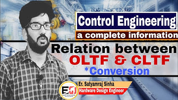 Concept of OLTF & CLTF in Hindi || Control system transfer function || Relation between OLTF & CLTF
