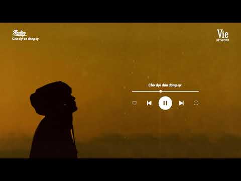 Video CHỜ ĐỢI CÓ ĐÁNG SỢ | ANDIEZ - youtube
