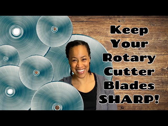 Condo Blues: How to Sharpen Scissors and Rotary Cutting Blades at Home