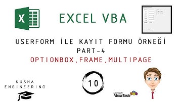 Makro (VBA)  Dersleri - 10 // Userform ile Kayıt Formu (Part-4) // (OptionBox,Frame,Multipage)