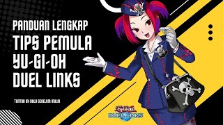 PANDUAN LENGKAP TUTORIAL UNTUK PEMULA MAIN YU-GI-OH! DUEL LINKS [TIPS PRO PLAYER] screenshot 4