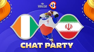 Cote d'Ivoire v Iran – World Cup Chat Party | ⚡🏀 #FIBAWC