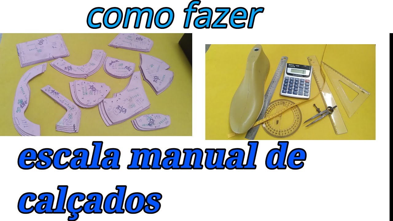 Como fazer escalas de calçados manualmente