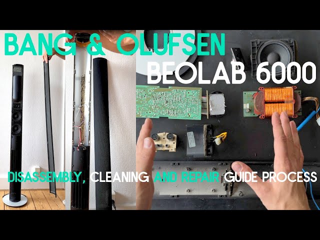 Bang & Olufsen Beolab 6000 Disassembly, cleaning and repair guide