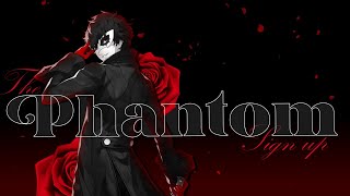 The Phantom - MEP Sign up (open for backup)